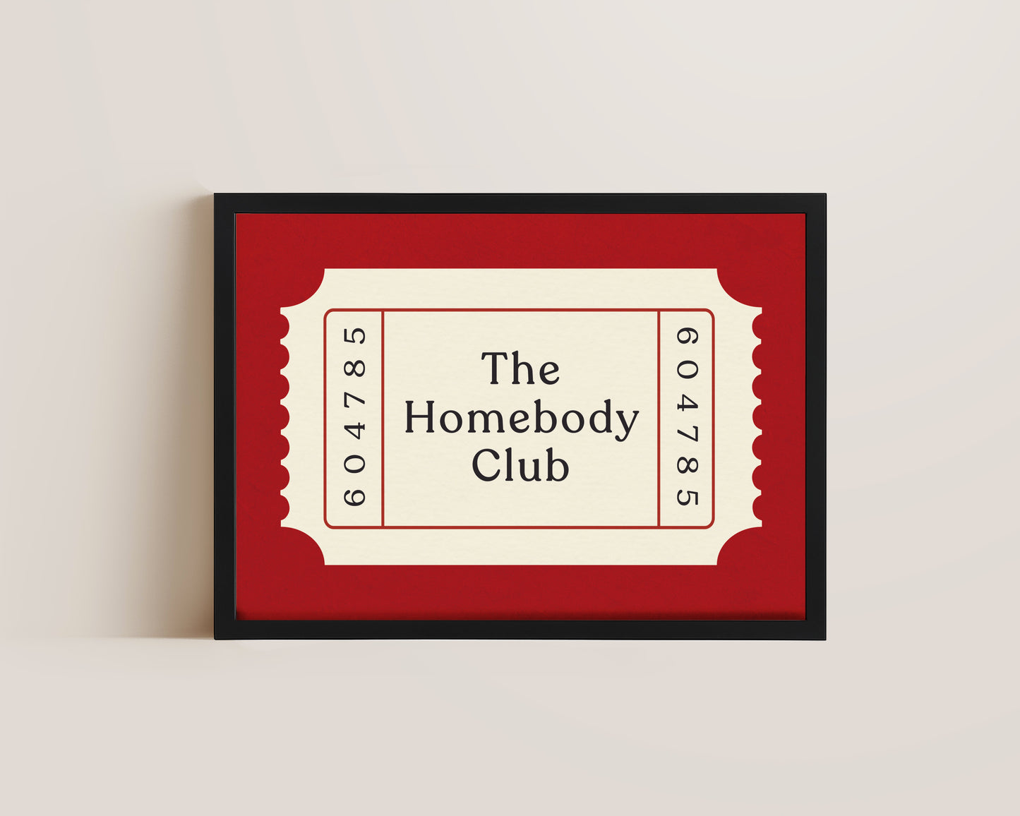 The Homebody Ticket Print