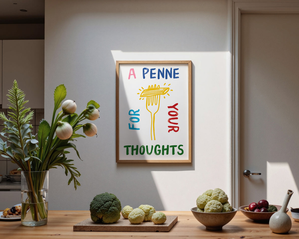 A Penne For Your Thoughts Print