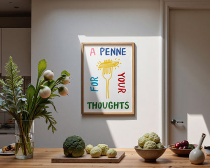 A Penne For Your Thoughts Print