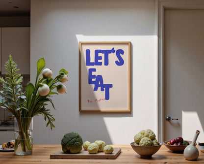 Lets Eat Bon Appetit Print