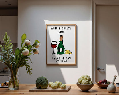 Wine And Cheese Club Print