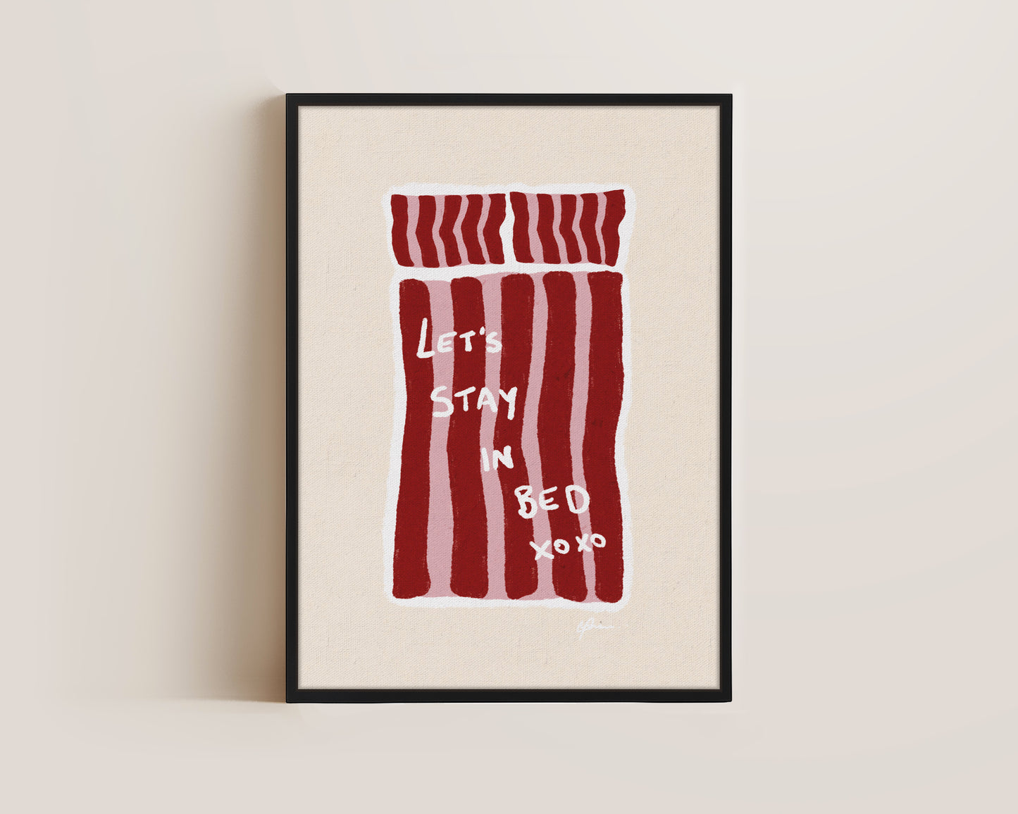 Lets Stay In Bed Canvas