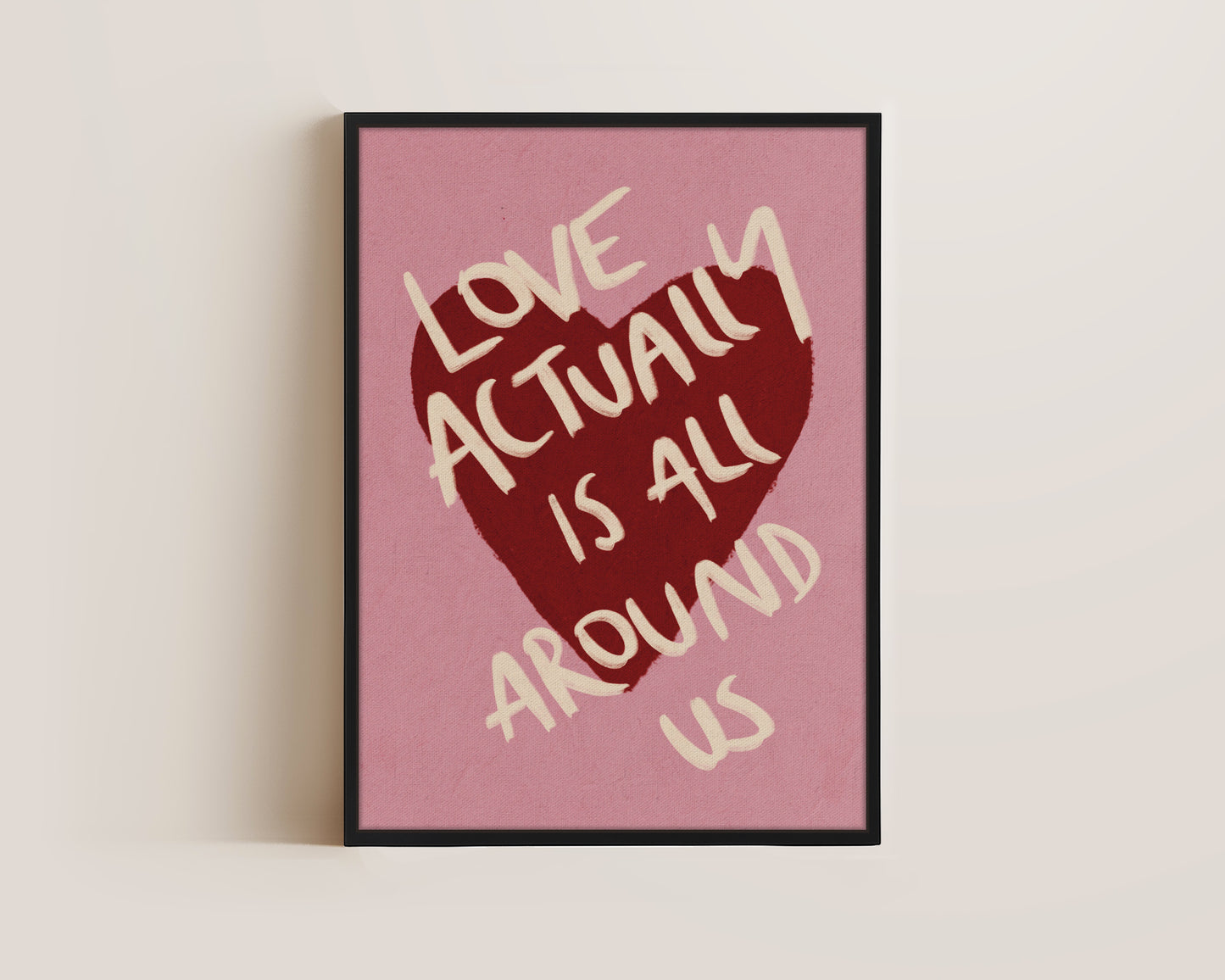 Love Actually Is All Around Canvas