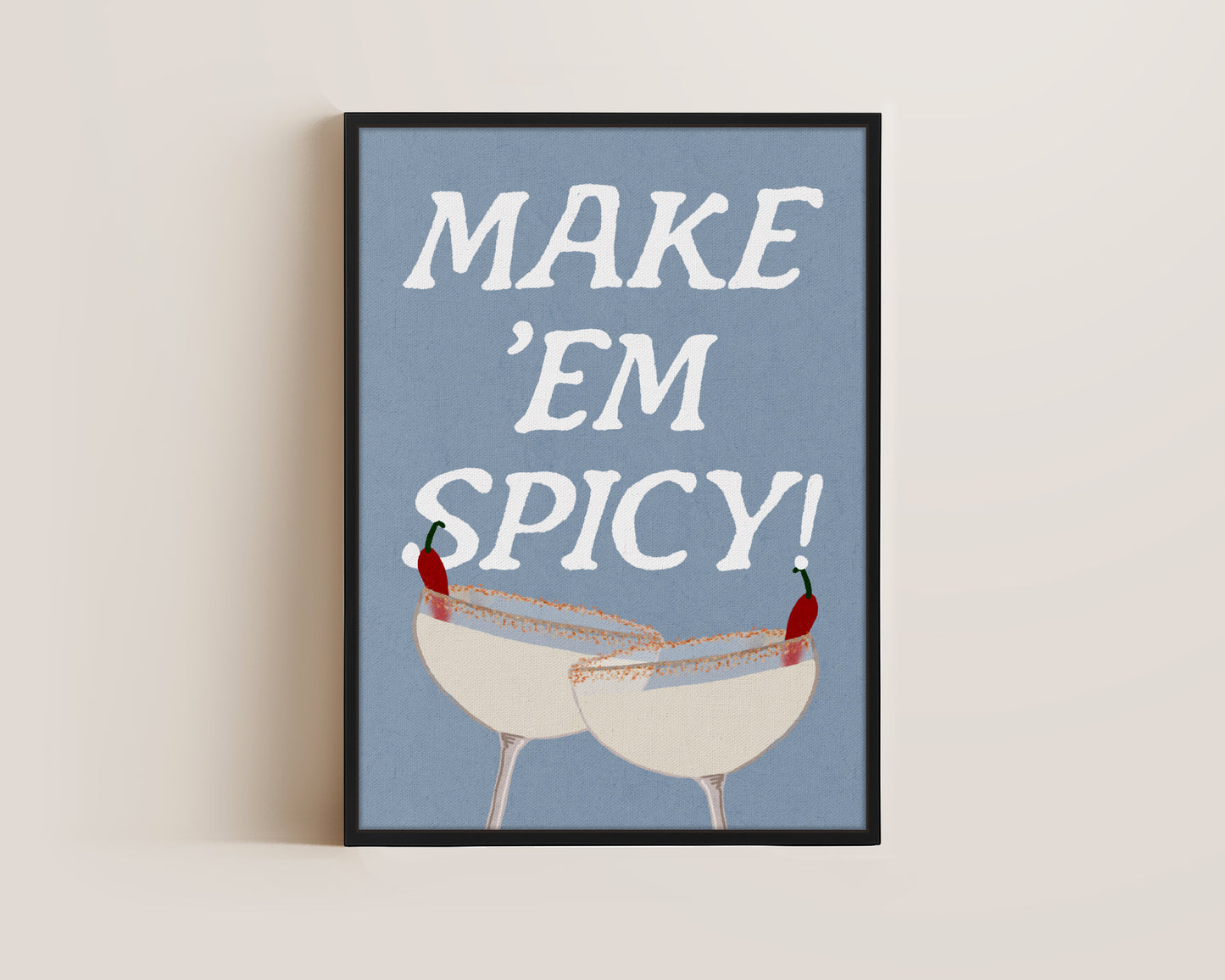Make 'Em Spicy Canvas