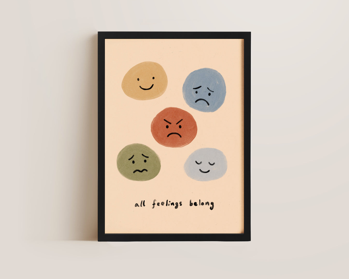 All Feelings Belong Print