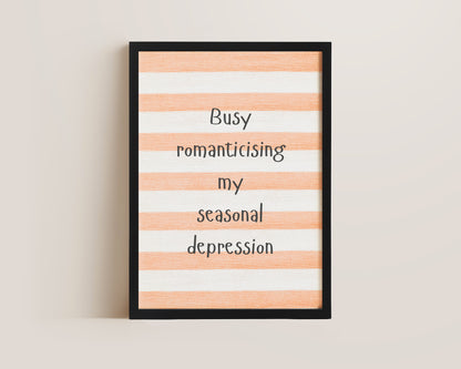 Seasonal Depression Print