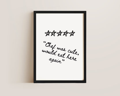 Chef Was Cute Wall Art Print