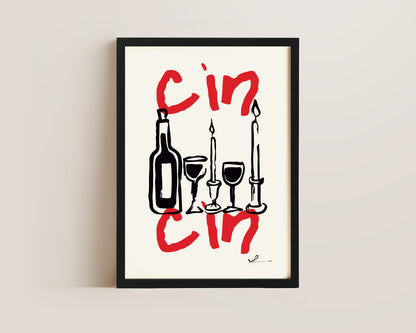 Cin Cin Print