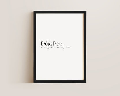 Deja Poo Definition Print