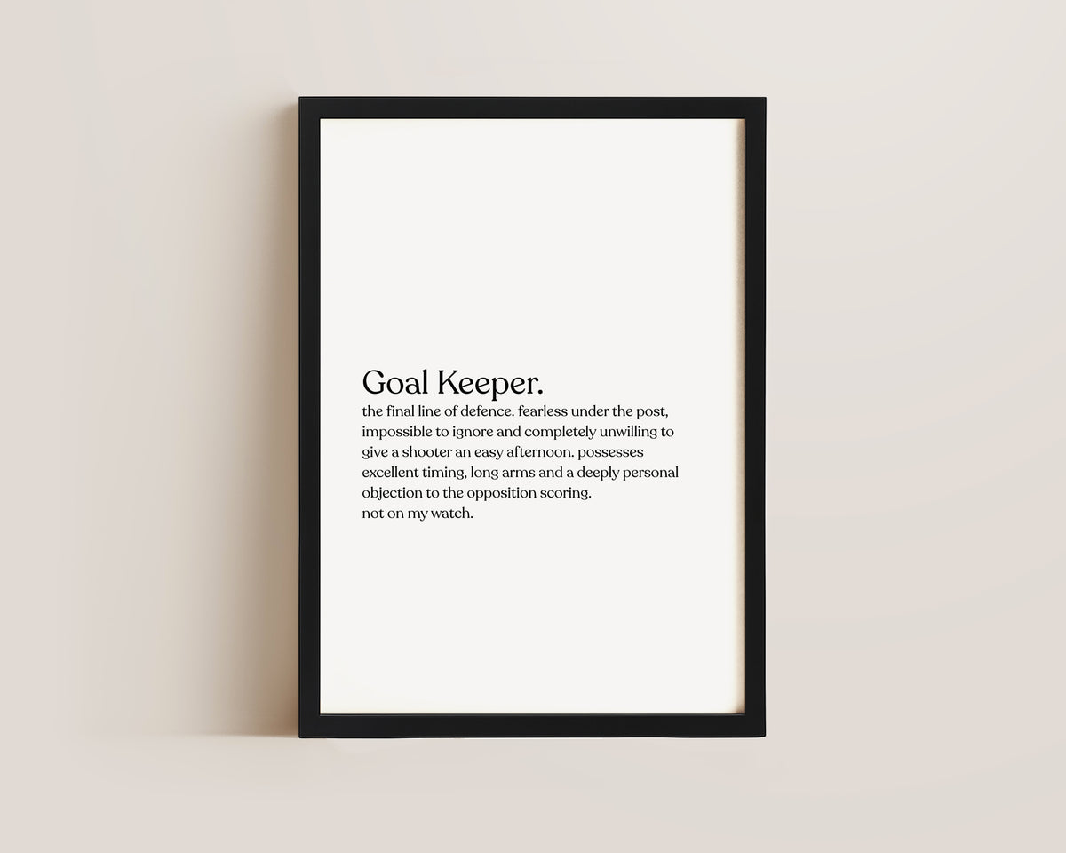 Goal Keeper Definition Print