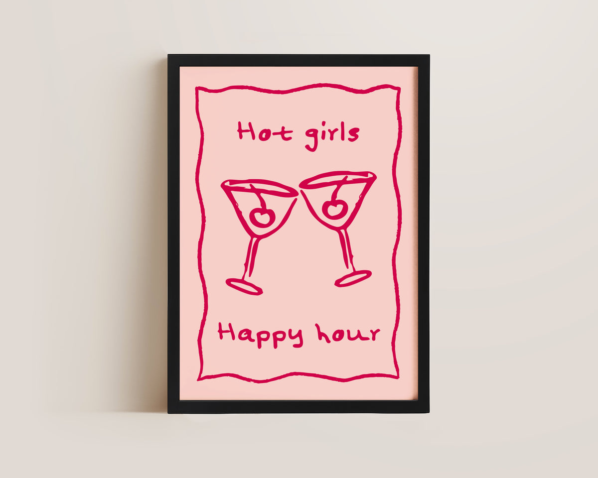 Hot Girls Happy Hour Print