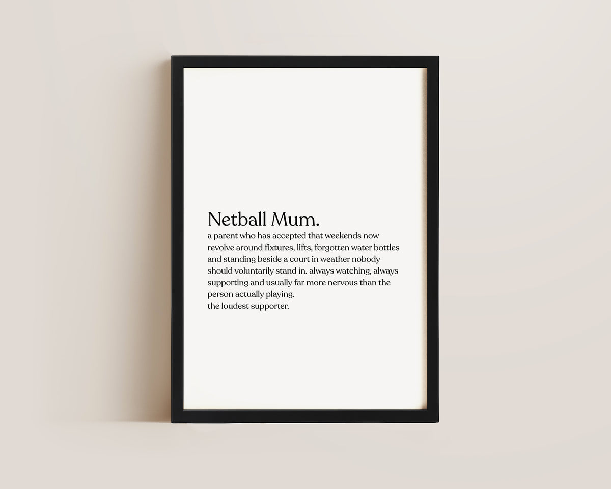 Netball Mum Definition Print