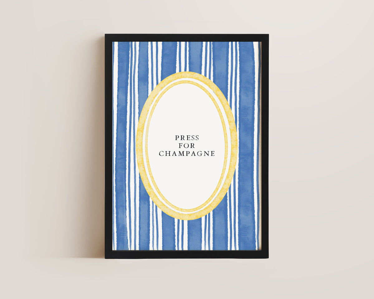 Press For Champagne Print