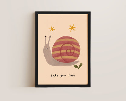 Take Your Time Print