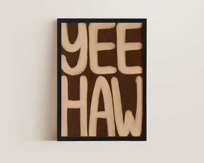 Yee Haw Print