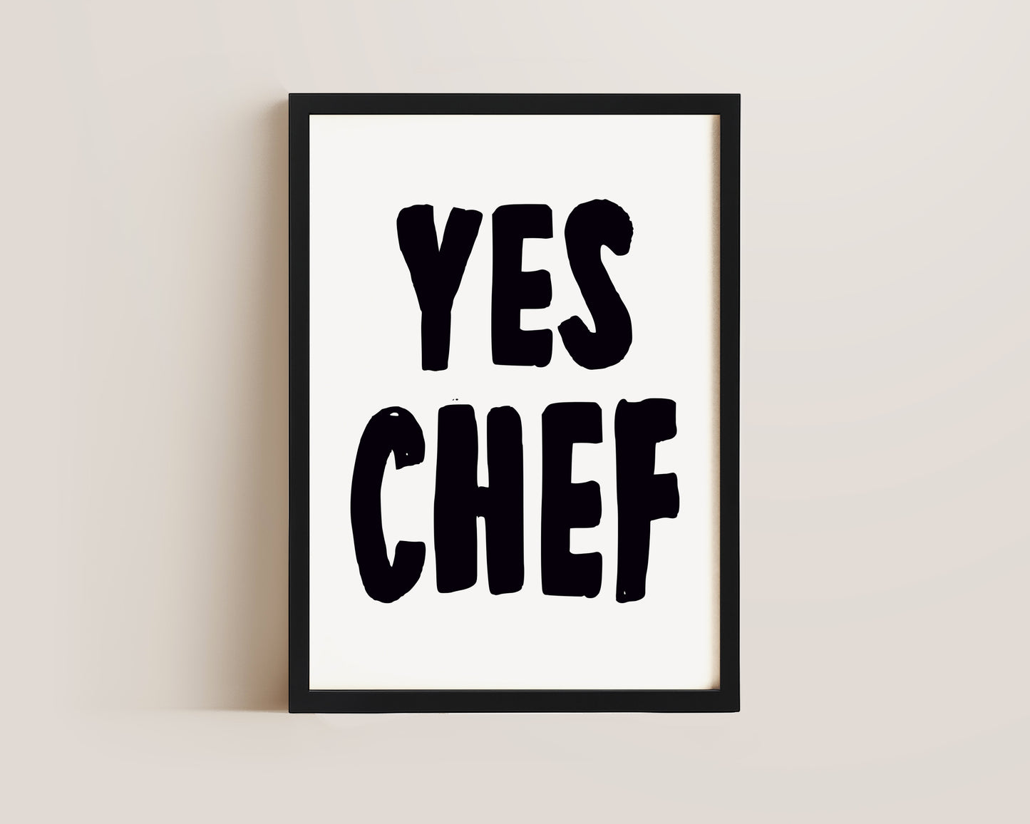 Yes Chef Print