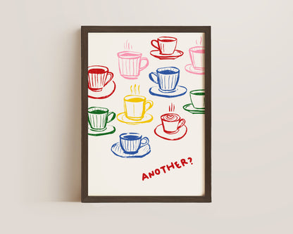 Another Coffee Colourful Print