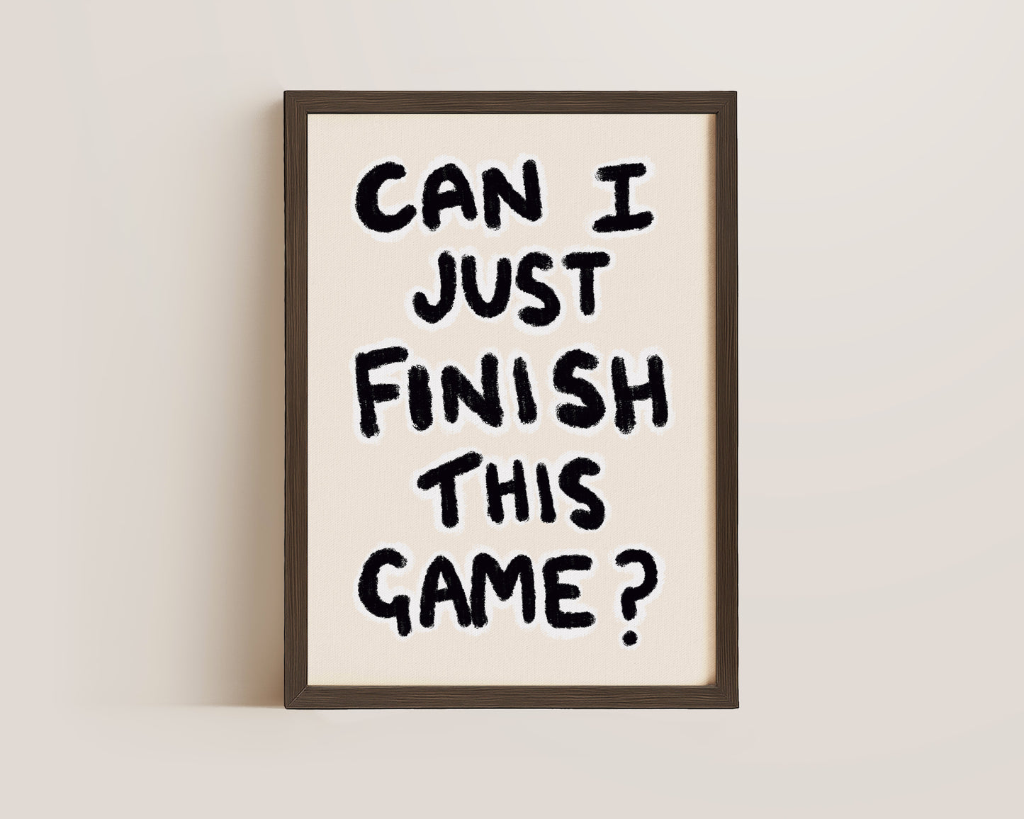 Finish This Game Gaming Print