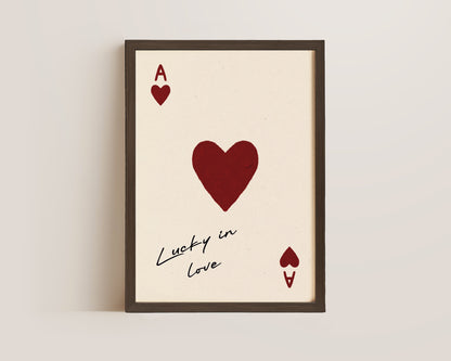 Lucky In Love Print