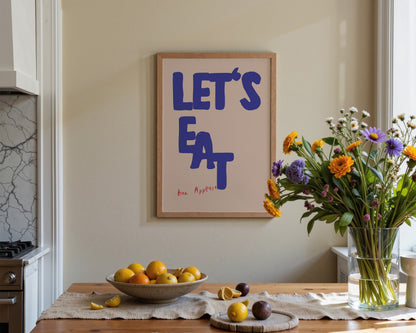 Lets Eat Bon Appetit Print