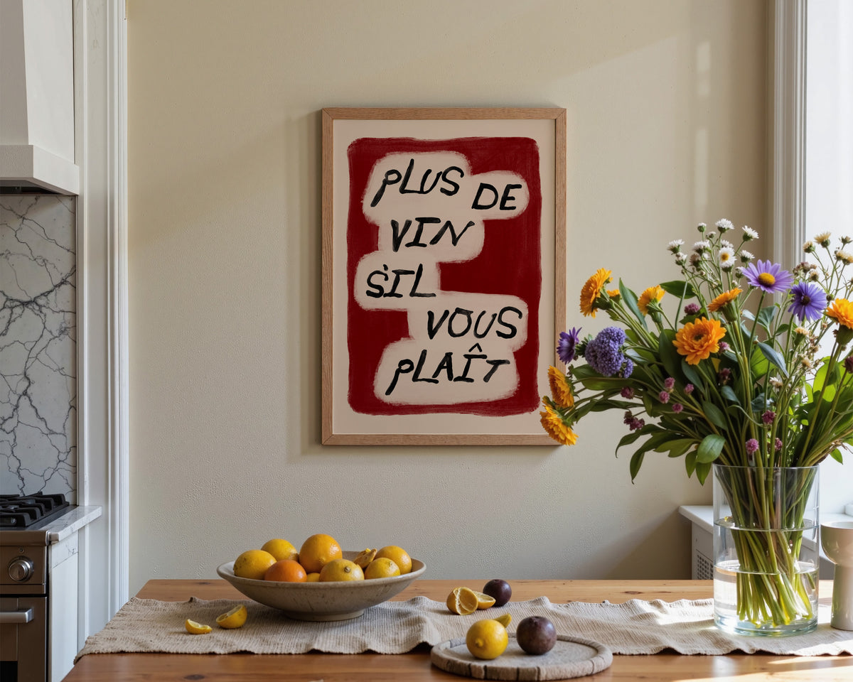Plus De Vin Print