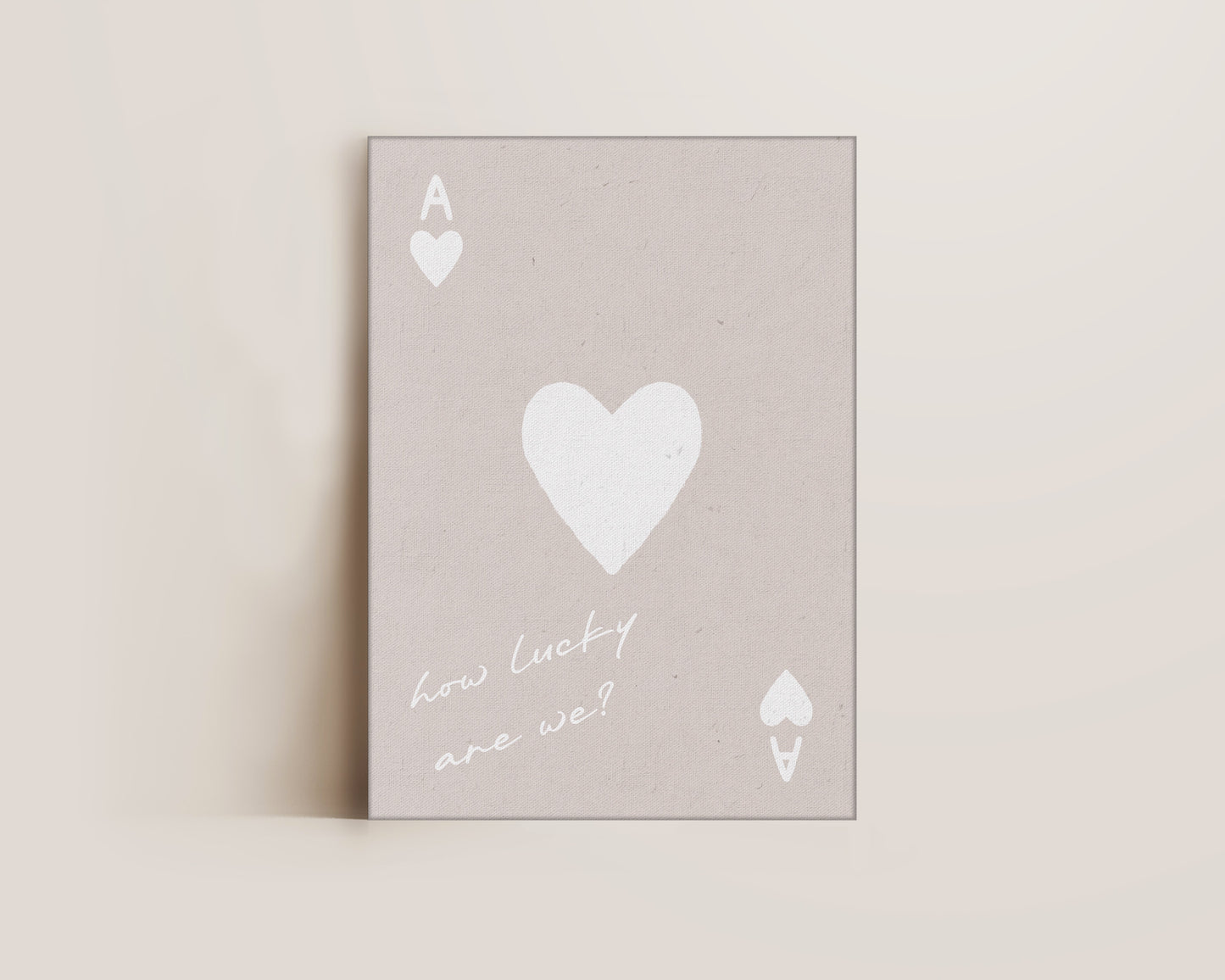How Lucky Are We White Canvas