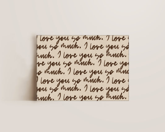 I Love You So Much Canvas