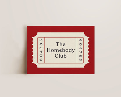 The Homebody Club Ticket Canvas