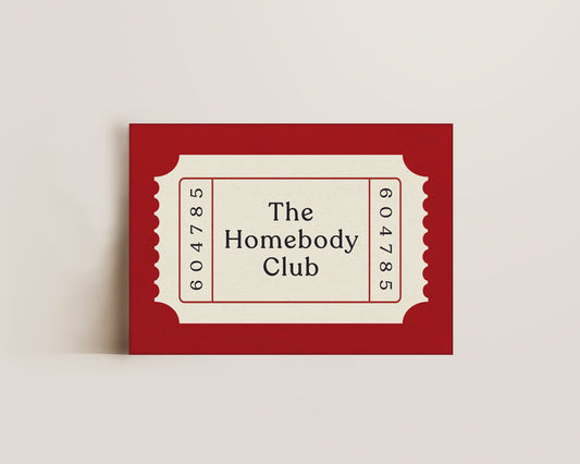 The Homebody Club Ticket Canvas
