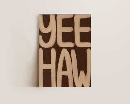 Yeehaw Canvas