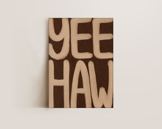 Yeehaw Canvas
