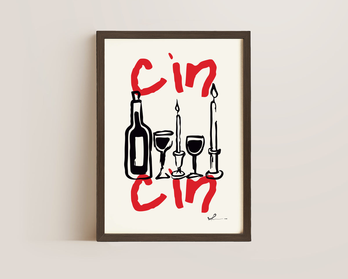 Cin Cin Print
