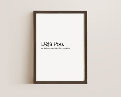 Deja Poo Definition Print