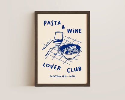 Pasta & Wine Lover Club Print