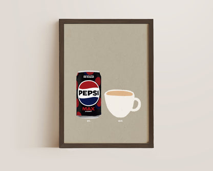 Pepsi Max Cherry & Cup Of Tea Print