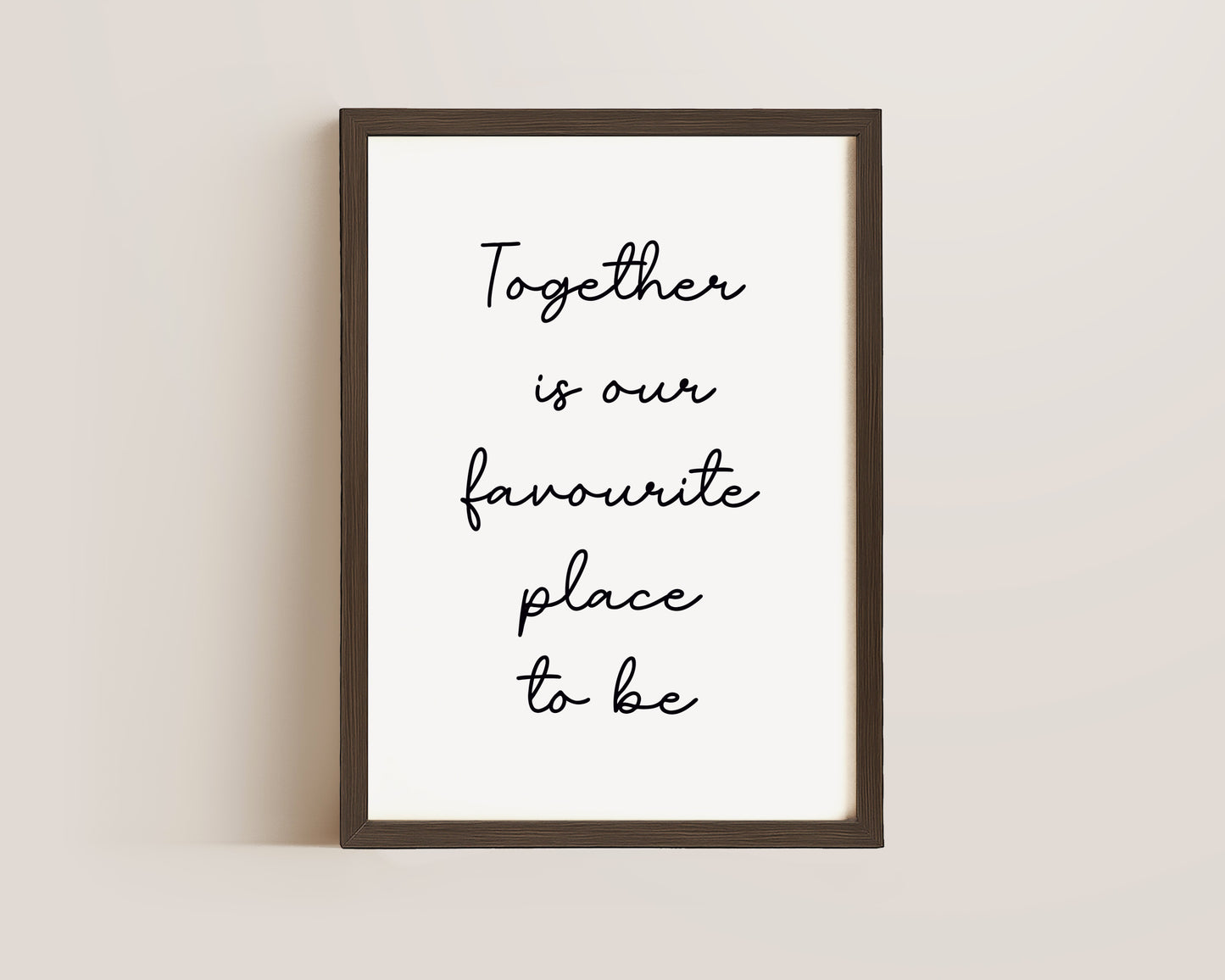 Together Is Our Favourite Print
