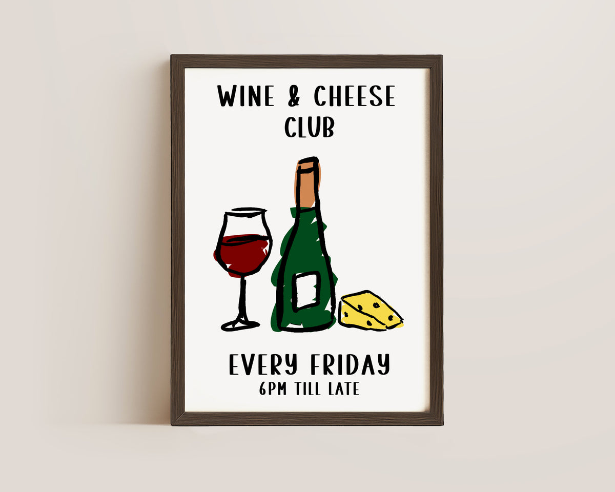 Wine And Cheese Club Print