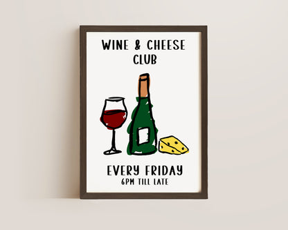 Wine And Cheese Club Print