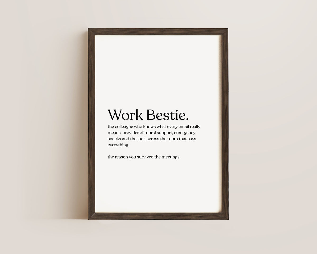 Work Bestie Definition Print