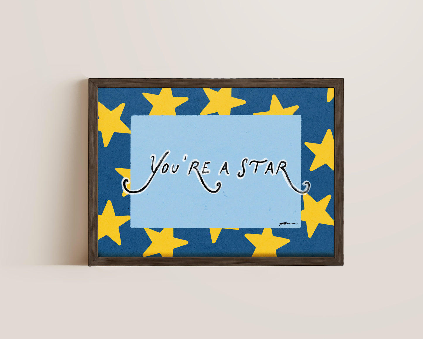 You're a Star Print