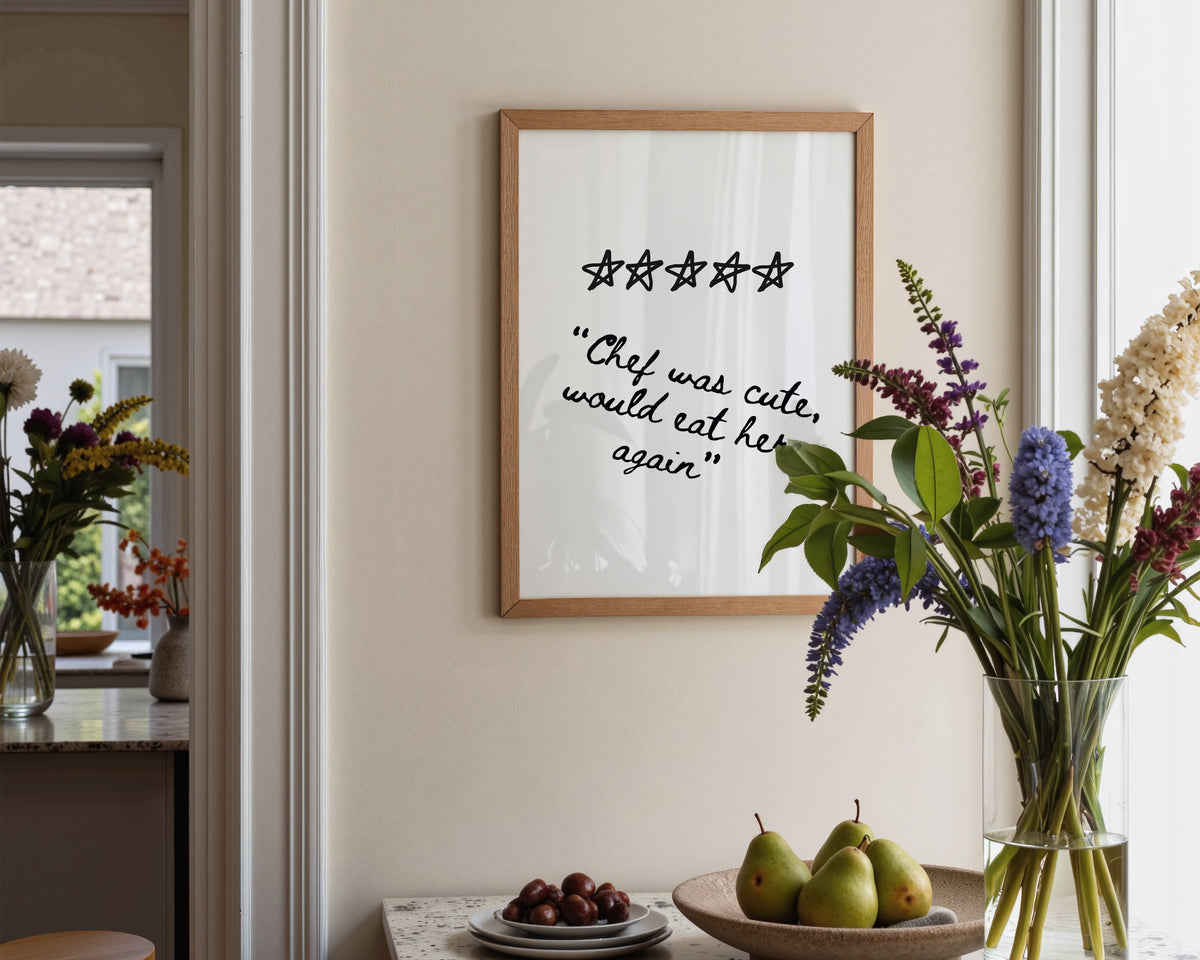 Chef Was Cute Wall Art Print