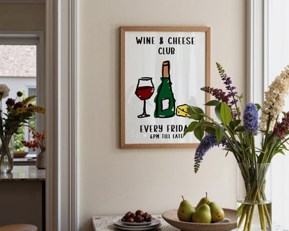 Wine And Cheese Club Print