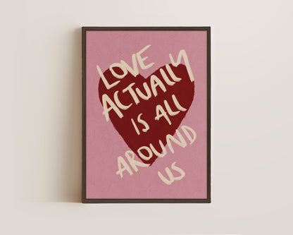 Love Actually Is All Around Canvas