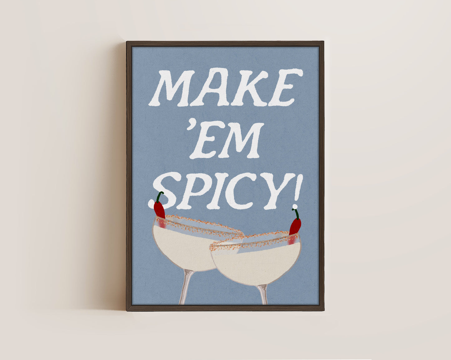 Make 'Em Spicy Canvas
