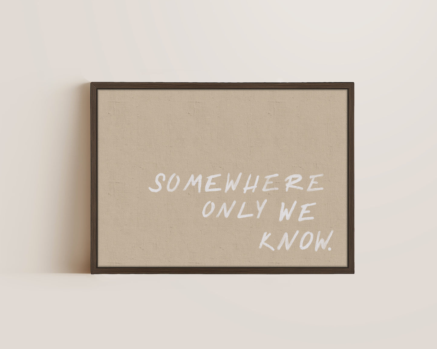 Somewhere Only We Know Canvas