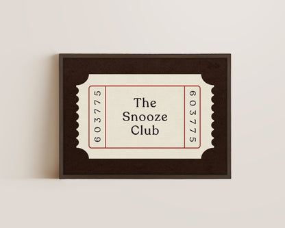 The Snooze Club Ticket Canvas
