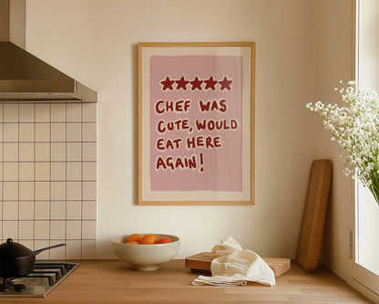 Chef Was Cute Pink Print