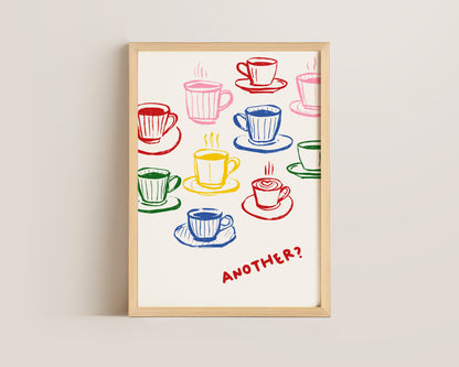 Another Coffee Colourful Print