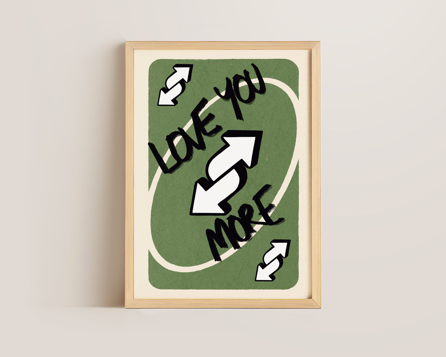 Love You More Green Print