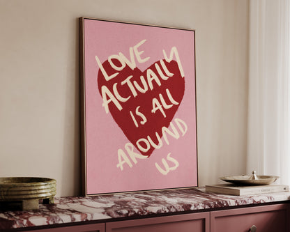 Love Actually Is All Around Canvas
